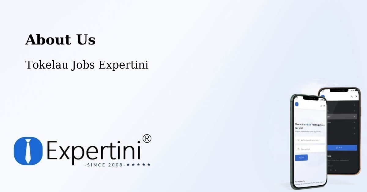 About Expertini Recruitment Platform  – Fakaofu Village - Fakaofu Village, Tokelau Jobs Expertini